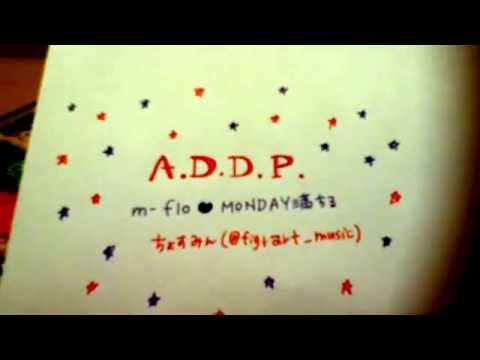 【m-flo】A.D.D.P.【歌った】