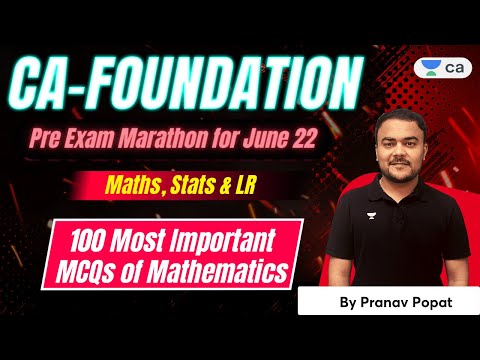 100 Most Important MCQs of Mathematics | Pre-Exam Marathon | Maths, Stats & LR | Pranav Popat