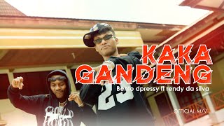 Download lagu BENTO DPRESSY - KAKA GANDENG ft. RENDY DA SILVA ( OMV ) mp3 Download lagu BENTO DPRESSY - KAKA GANDENG ft. RENDY DA SILVA ( OMV ) mp3