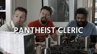 Pantheist Cleric ( Sketch | Comedy | Gaming )