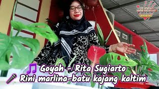 Download lagu Goyah - rita sugiarto || rini marlina batu kajang kaltim(cover) azie lesmana studio home recording mp3