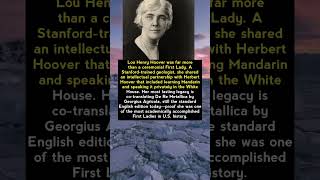 Lou Henry Hoover: The Scholar First Lady