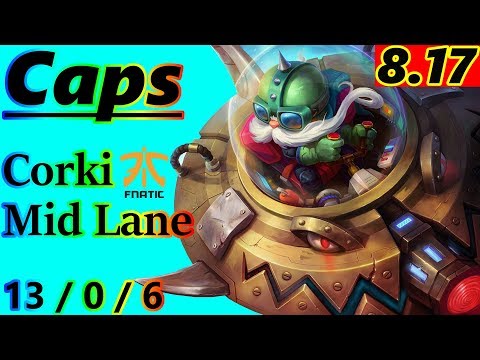 Caps as Corki Mid Lane - S8 Patch 8.17 - EUW Master - Full Gameplay