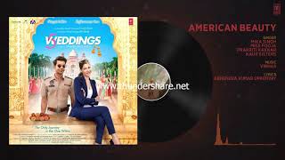 American Beauty Full Audio |5 Weddings |Nargis, Rajkummar |Mika Singh, Miss Pooja, Prakriti K,Kaur S