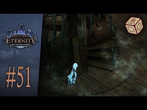 The ghost in the lighthouse - Let's Play Pillars of Eternity: The White March #51