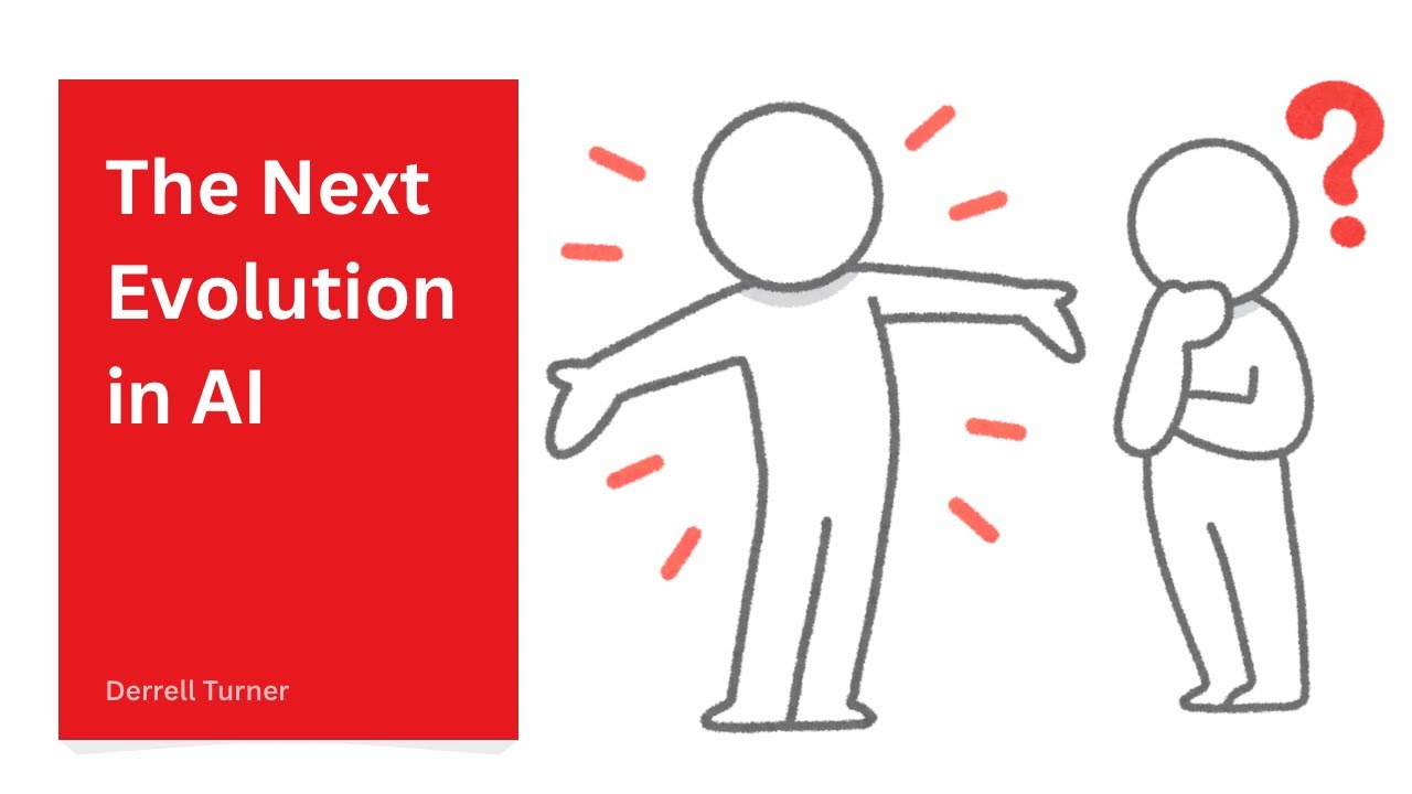 The Next Evolution in AI