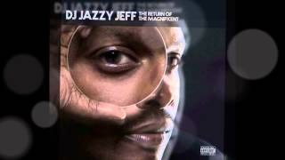 Dj Jazzy Jeff  - Practice ft.  J-Live