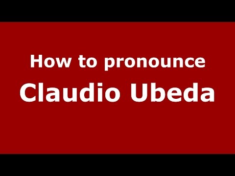 How to pronounce Claudio Ubeda (Spanish/Argentina) - PronounceNames.com