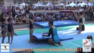 Exhibició Mercè 2013-5 Les peques amb Lets get Loud Club Gimnàstic Barcelona