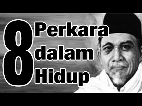 8 Perkara Dalam Hidup | Buya Hamka