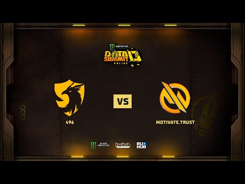 496 vs Motivate.Trust, Monster Energy DOTA Summit 13 Online: SEA, bo2, game 1 [Lex & 4ce]