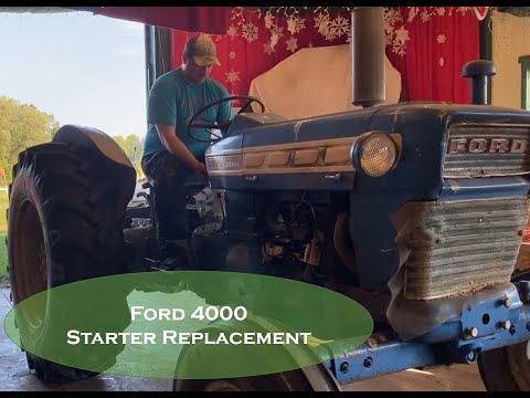 Ford 4000 Starter Replacement