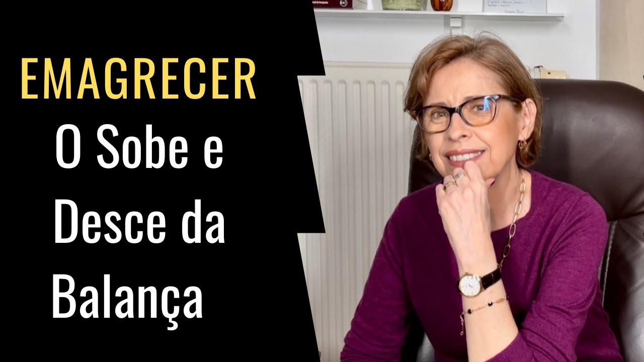 Emagrecer: O Eterno Sobe e Desce da Balança