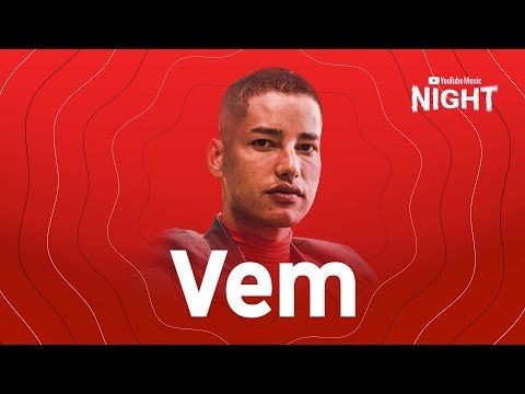 Video thumbnail for Vem (Ao Vivo no Youtube Music Night)