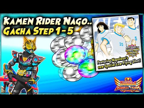 GACHA STEP 1-5 Next Dream NAPO, JITO, SANO w/ NAGO's BEAT AXE..!! 🔥 Captain Tsubasa Dream Team