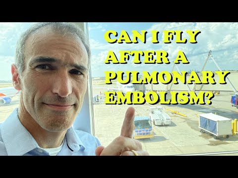 Flying After a Pulmonary Embolism