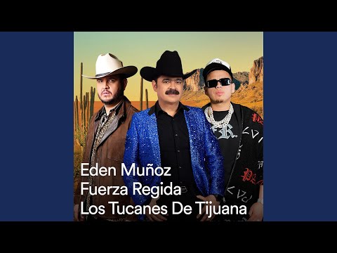 La Tierra del Corrido - Fuerza Regida