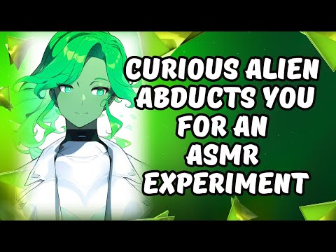 Space Alien Abducts You for an ASMR Experiment [Patreon Full Audio 2020]