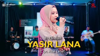 Download lagu AI KHODIJAH - YASIR LANA ( LIVE MUSIC) - AI KHODIJAH  mp3