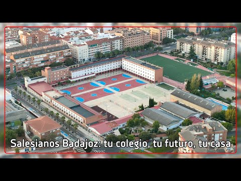 Vídeo Colegio Salesiano Ramón Izquierdo - Salesianos Badajoz