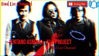 Rentang Asmara - Kla Project | LIRIK | Had Lin Channel