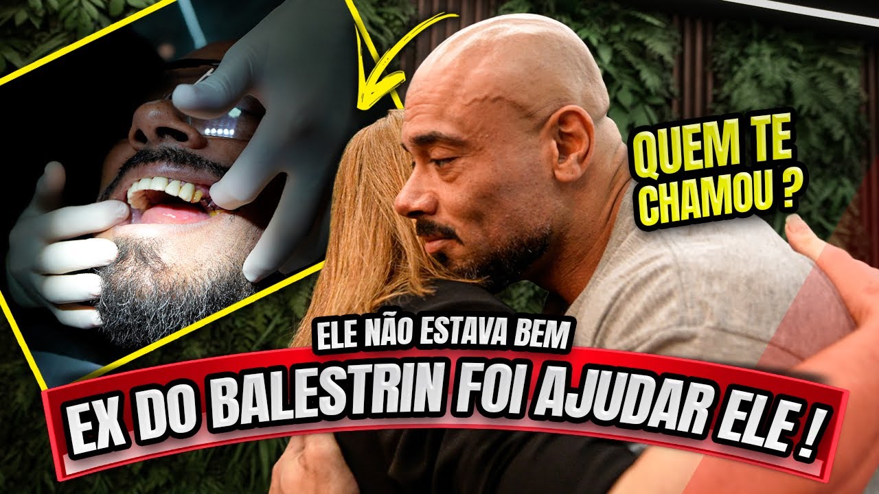 EX DO BALESTRIN FOI AJUDAR ELE EM UM MOMENTO DIFÍCIL !