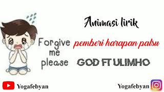 Download lagu [ PHP ] Pemberi Harapan Palsu | Versi Animasi Lirik | God ft Ulimho mp3