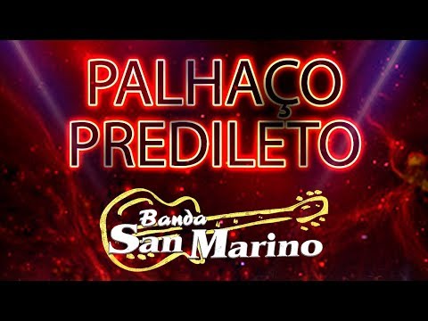 Banda San Marino   Palhaço Predileto