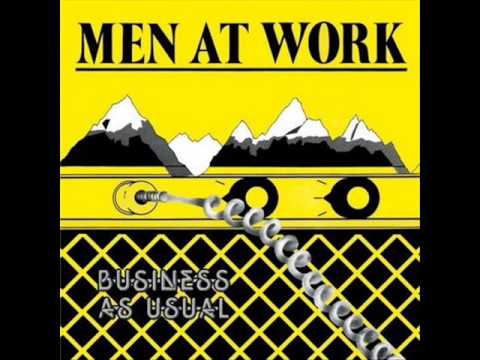 MEN AT WORK - Who Can It Be Now?