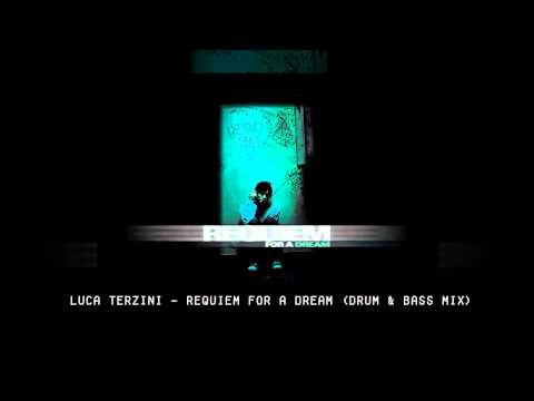 Luca Terzini - Requiem For A Dream (Drum & Bass Mix)