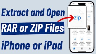 How to Open ZIP or RAR Files on iPhone or iPad (2024)