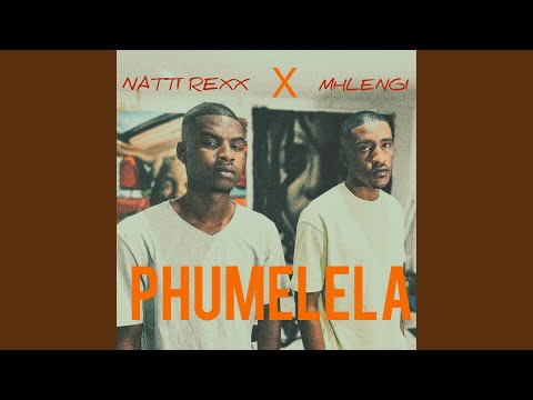 Phumelela (Radio Edit)