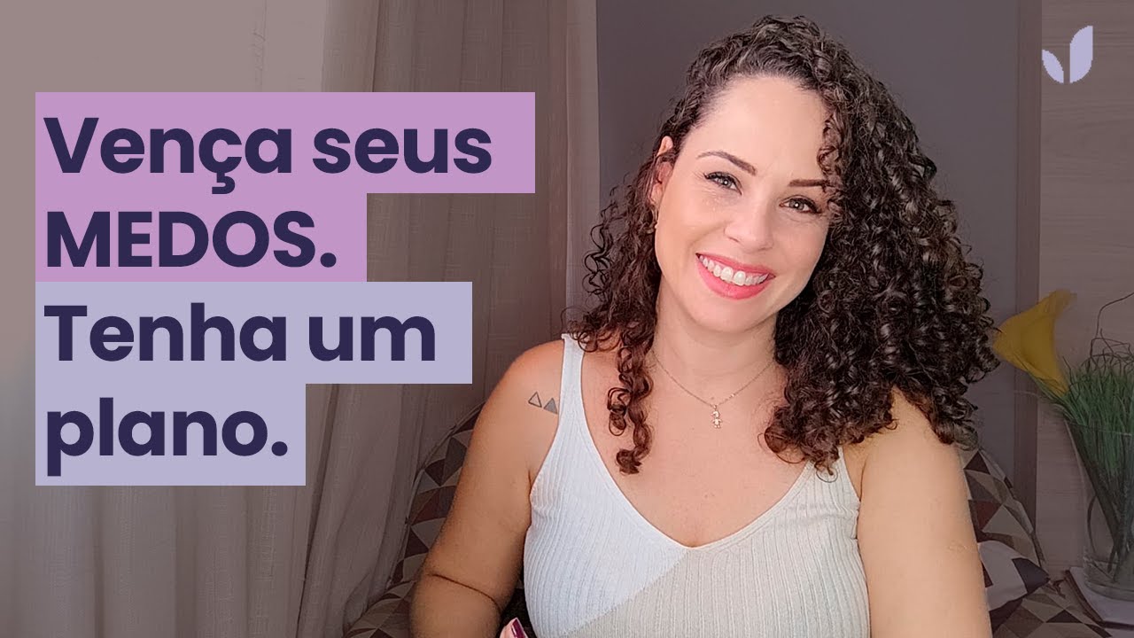 Como encarar meus medos? | Jhanda Siqueira