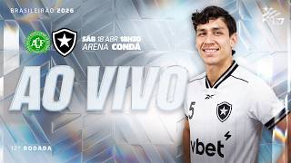 AO VIVO | Chapecoense x Botafogo | 12ª Rodada Brasileirão