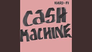 Cash Machine (Radio Edit)