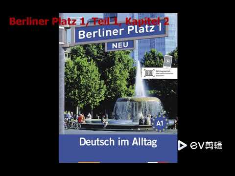 Kapitel 2 Berliner Platz 1, Teil 1