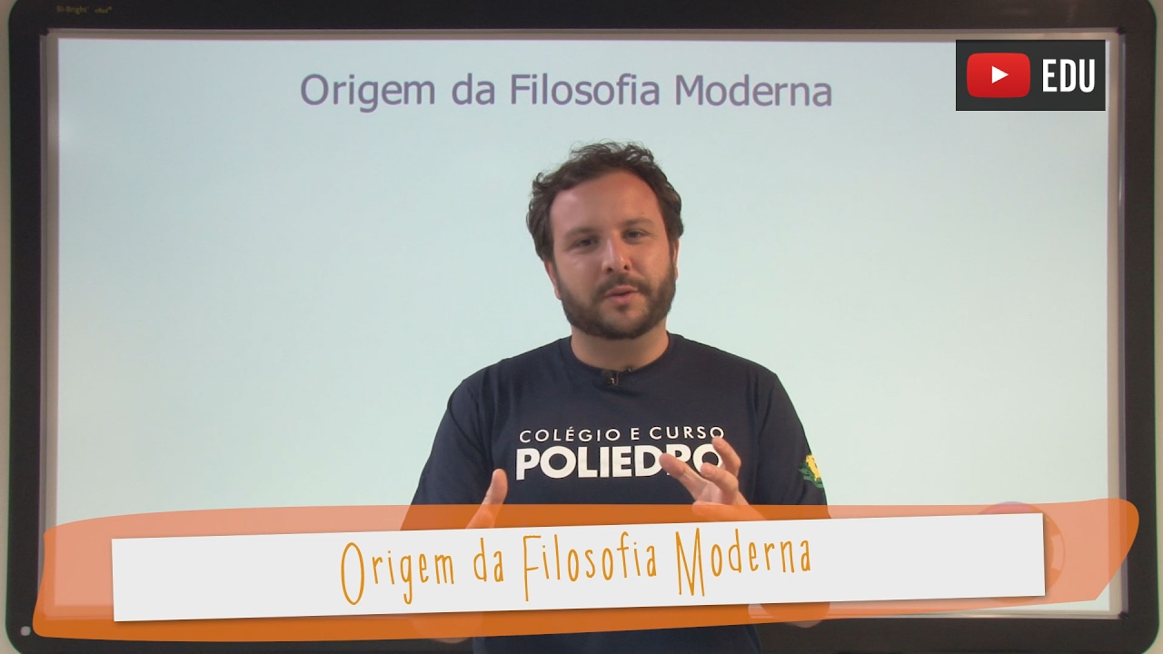 Videoaulas Poliedro | Origem da Filosofia Moderna
