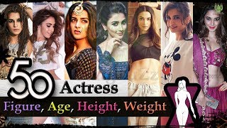 Bollywood Actresses - 50 Bollywood Actress Age | Height | Weight | Body Measurements | 2017 |