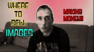 Where to sell your images and make money!