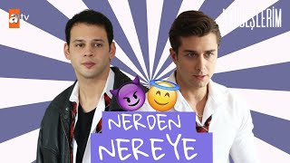 Doruk ve Oğlucan - Nereden Nereye ?🤫| Kardeşlerim Özel Kolaj