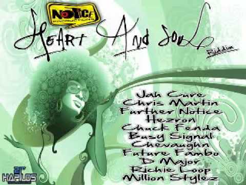 Heart And Soul Riddim Mix [Brand New] [November 2011]