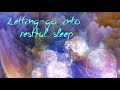 Letting Go Into Restful Sleep