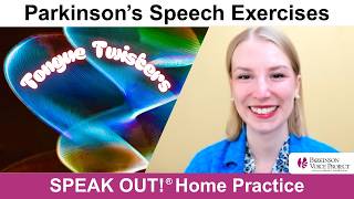 Parkinson’s Speech Exercises: TONGUE TWISTERS