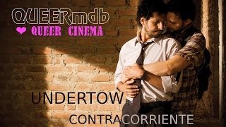 Contracorriente - Undertow (PE 2009) -- HD Trailer english | español
