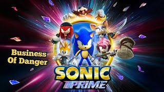 Sonic Prime Business Of Danger Full Song! (Music Video!)