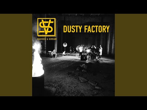 Dusty Factory