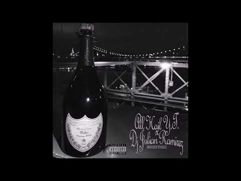 Dj Julien Ramirez x All Hail Y.T. - Champagne Wishes II [produced by Tone Beatz]