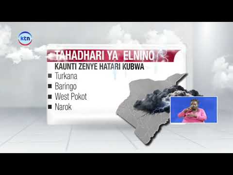 Kenya yaonywa kuhusu mvua ya El Niño huku kaunti 18 zikikabiliwa na hatari kubwa