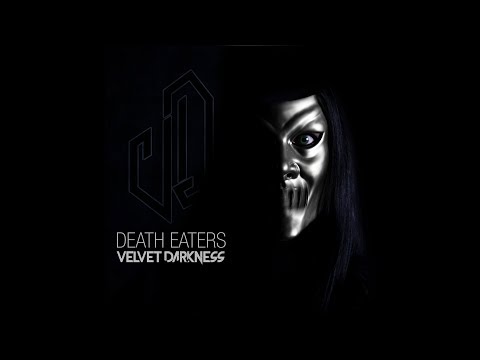 Velvet Darkness - Death Eaters (Official Music Video)