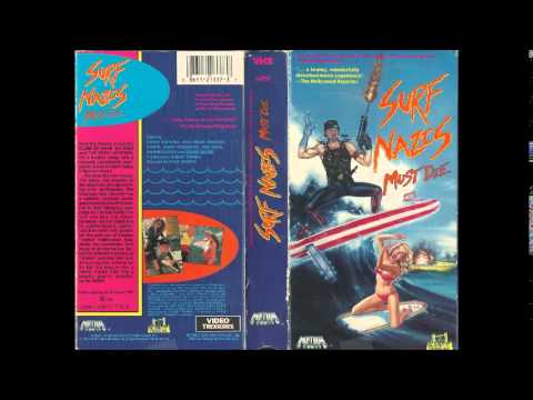 Surf Nazis Must Die - Soundtrack (1987, VHS Audio Rip Version) *FULL ALBUM*